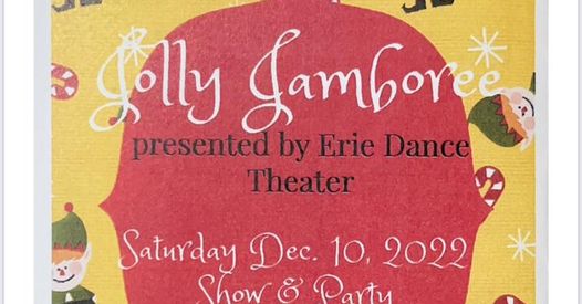 Jolly Jamboree - Erie Dance Theater's Holiday Party & Show