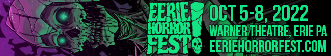 Eerie Horror Fest - Warner Theater