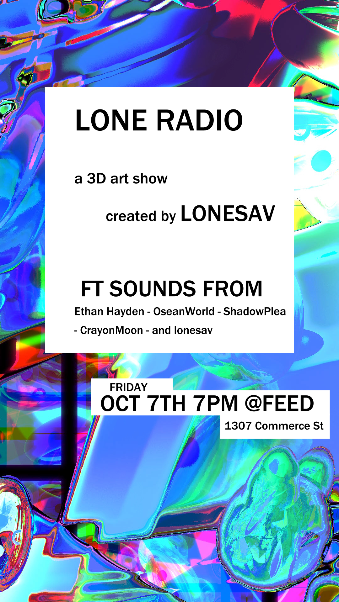 "Lone Radio" 3D Art Show - FEED