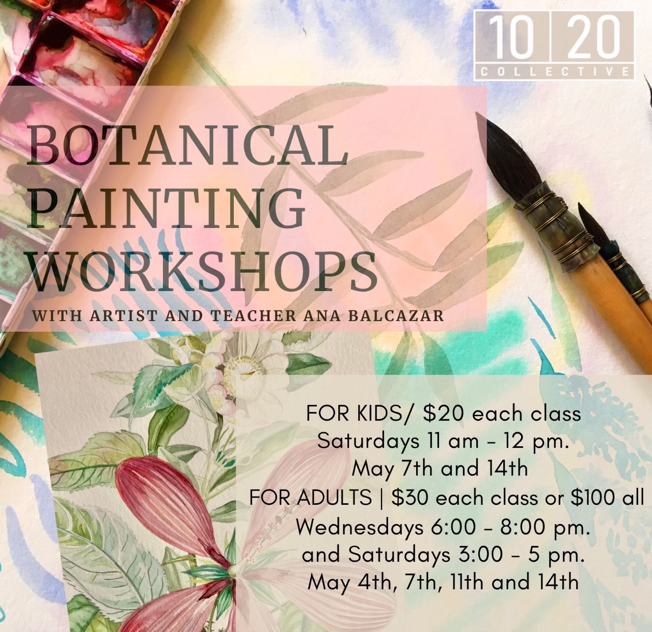 Kids Botanical Painting Workshops w/ Ana Balcazar - 1020 Collective