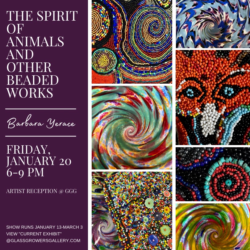 Artist Reception: “The Spirit of Animals and other Beaded Works” by Barbara Yerace - Glass Growers