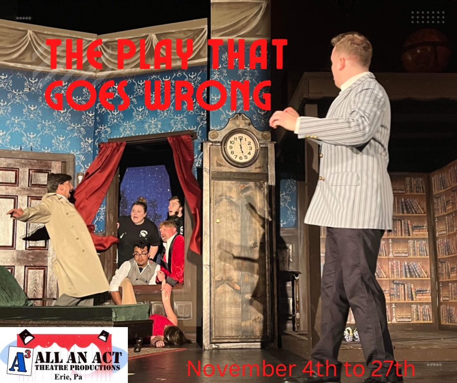 All An Act Presents: The Play That Goes Wrong