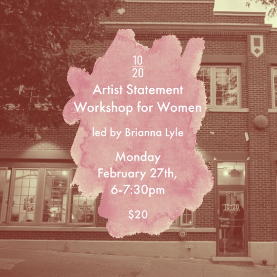 Write your Artist Statement Class - 1020 Collective