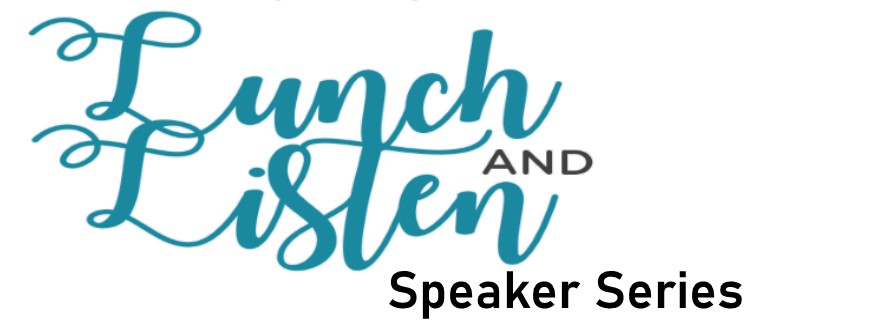 Lunch and Listen Speakers Series - Abiding Hope Lutheran Church