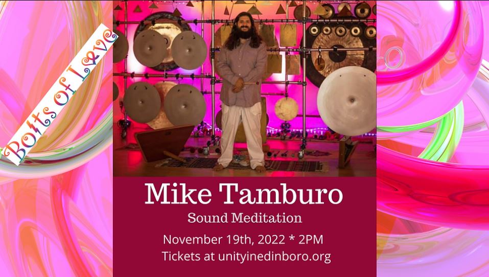 Mike Tamburo Sound Meditation - Unity in Edinboro