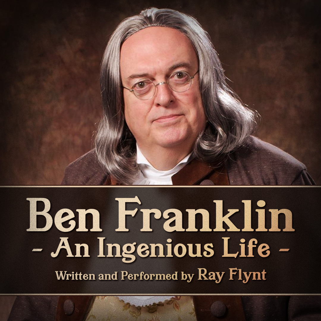 Ben Franklin: An Ingenious Life by Ray Flynt  - PACA
