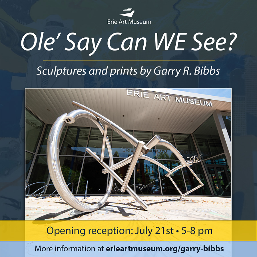 Opening Reception: "Ole’ Say Can WE See?” Sculptures and prints by Garry R. Bibbs - Erie Art Museum
