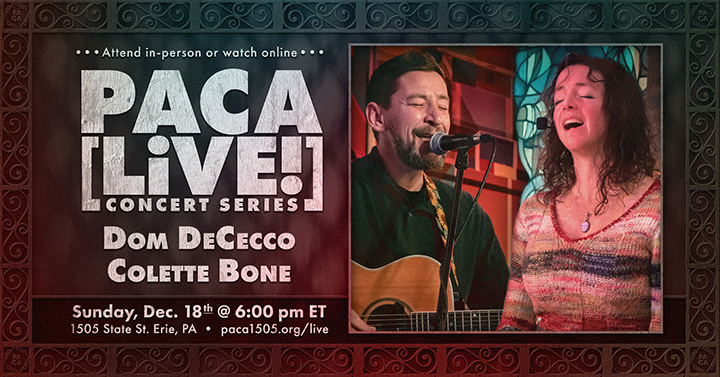 paca live 2022.12.18 Dom DeCecco and Colette Bone