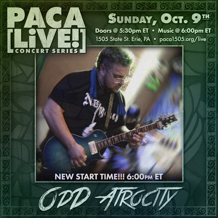 Odd Atrocity • PACA [LiVE!] Concert Series