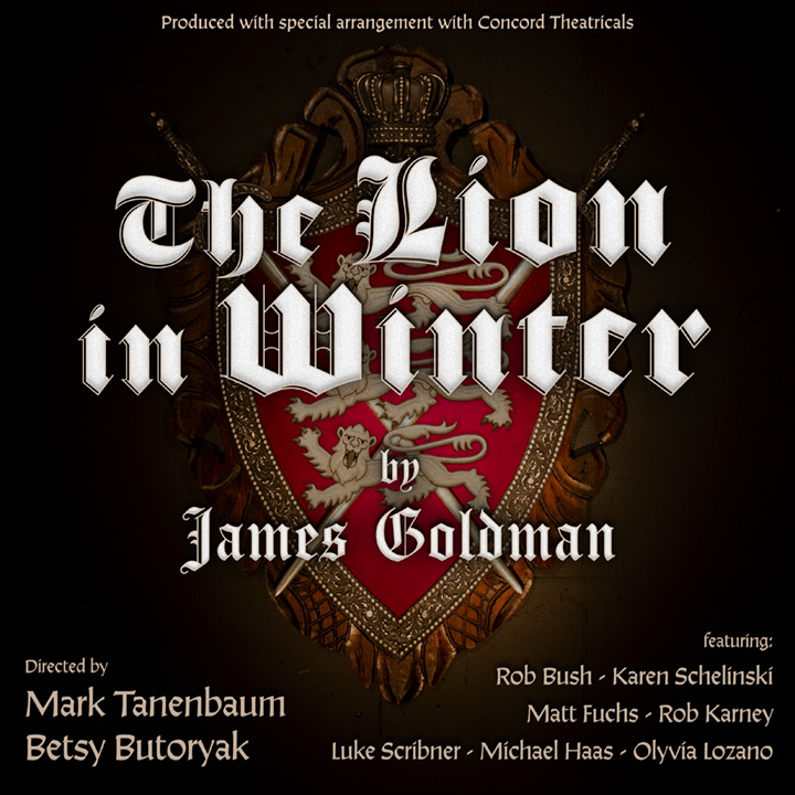 THE LION IN WINTER by James Goldman @ PACA