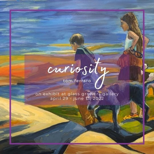 Opening for Gallery Night "Curiosity: Paintings by Tom Ferraro" - Erie Art Museum